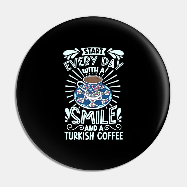 Smile with Turkish Coffee Pin by Modern Medieval Design