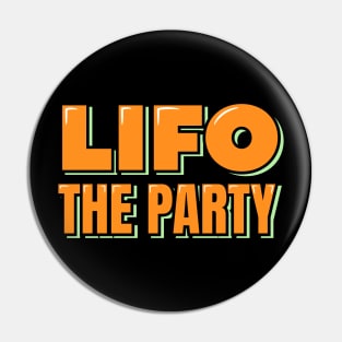 LIFO The Party Pin