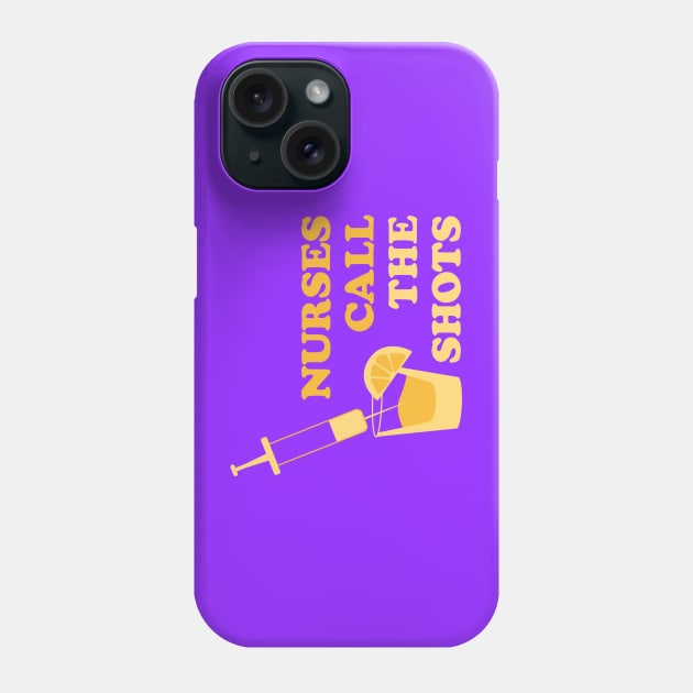 Nurses call the shots syringe yellow Phone Case by annacush