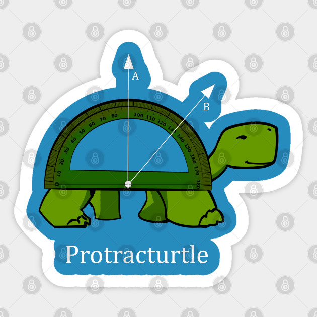 Protracturtle - Funny Math Turtle - Math - Sticker