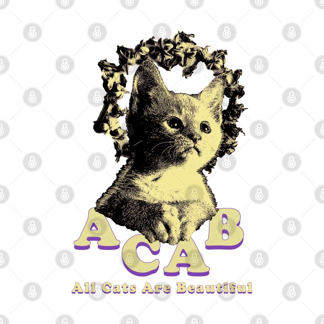 All Cats Are Beautiful - Parody Shirt by Vortexspace