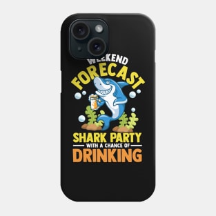 Weekend Forecast: Shark Party With Drinking Phone Case