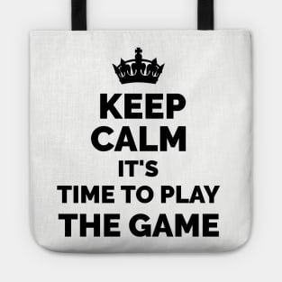 Keep Calm It's Time To Play The Game - WWE Triple H inspired Tote