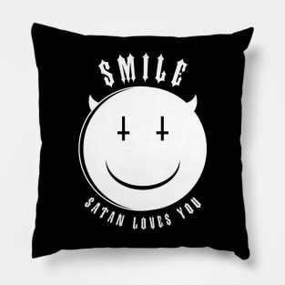 Smile, Satan Loves You Pillow