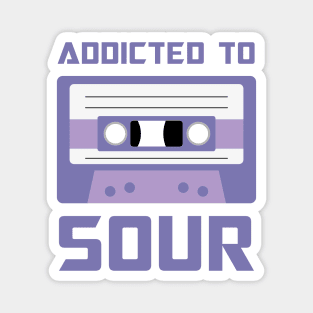 Addicted to Sour Cassette version Magnet