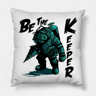 Be the Keeper Pillow