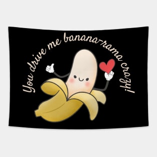 I'm Banana-rama about you Tapestry