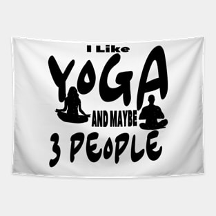 I Like Yoga and Maybe 3 People Tapestry