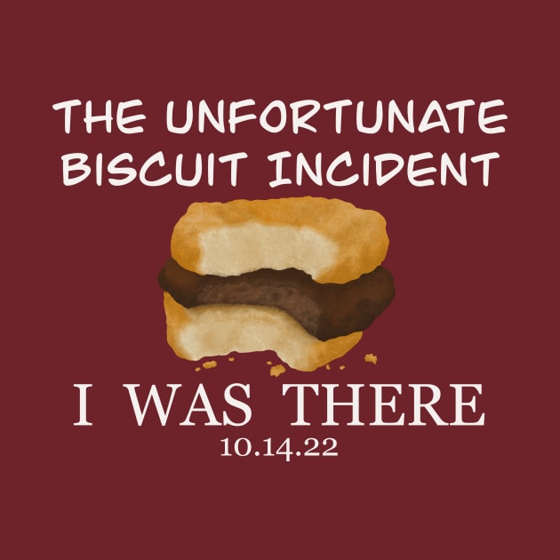 The biscuit incident by 752 Designs