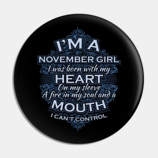 Awesome November Girl T shirt Gift Birthday Pin