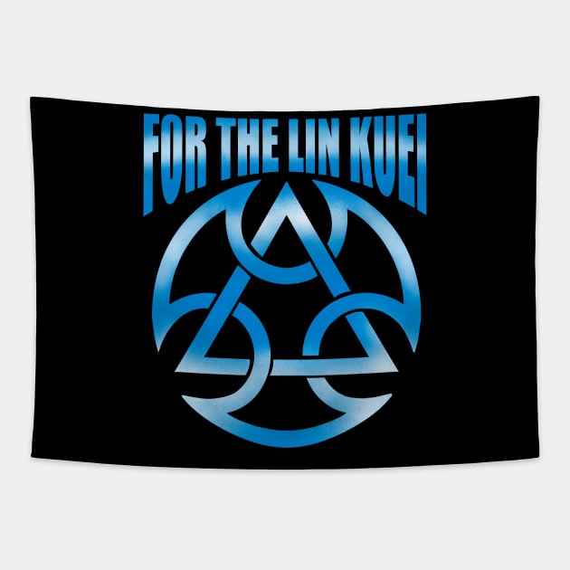 FOR THE LIN KUEI Tapestry by guyfawkes.art