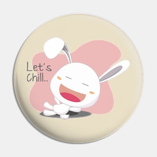 Lets Chill Pin