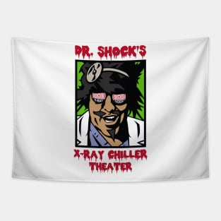 DR. SHOCKS XRAY CHILLER THEATER Tapestry