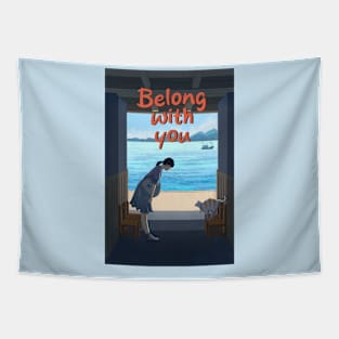 Belong with you Tapestry