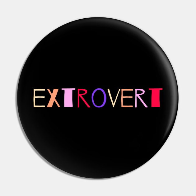 Extrovert Pin by NomiCrafts