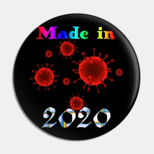 Made in 2020 Pin