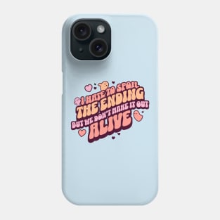 Spoiler Phone Case