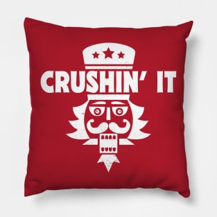 Crushin' It // Funny Christmas Nutcracker Pillow