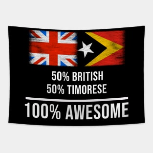 50% British 50% Timorese 100% Awesome - Gift for Timorese Heritage From East Timor Tapestry