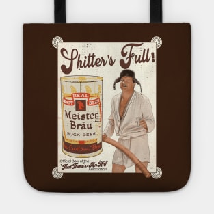 Cousin Eddie Shitter's Full Meister Brau Ad Tote