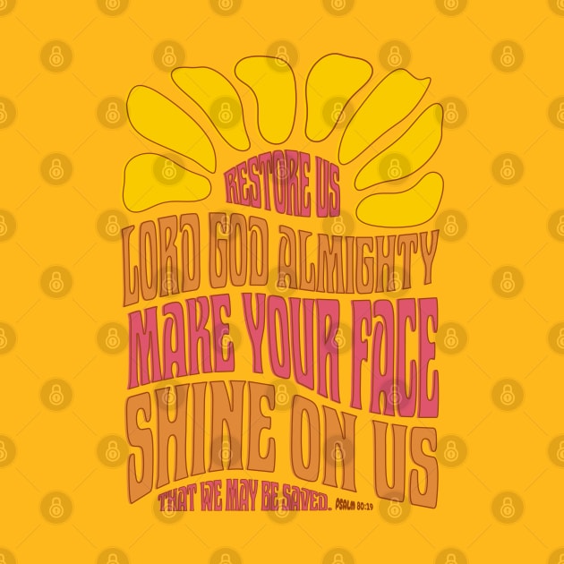 Psalm 80:19 Restore Us Lord God Almighty by Contentarama