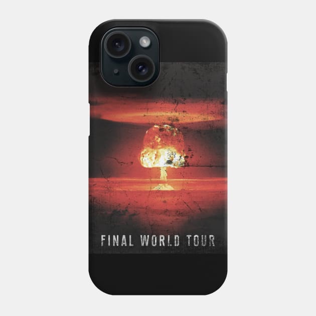 Final world tour Phone Case by Lolebomb