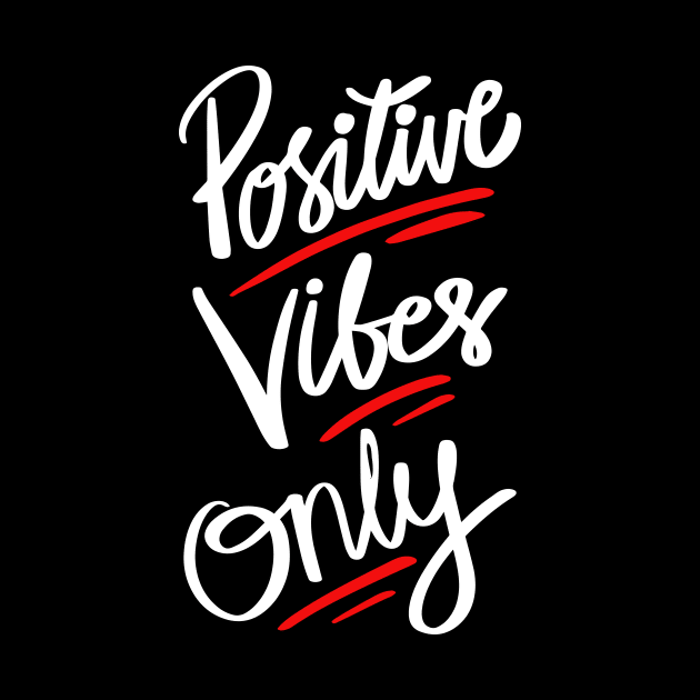 Positive vibes only hand written lettering. by Handini _Atmodiwiryo