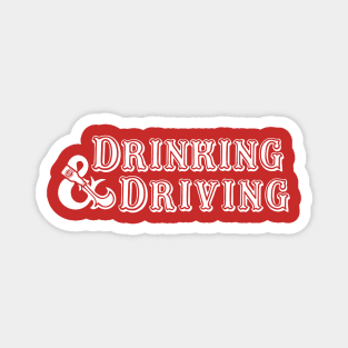 Drinking And Driving Dragons Parody Magnet
