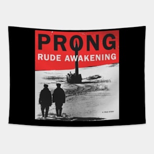 PRONG RUDE AWAKENING MERCH VTG Tapestry