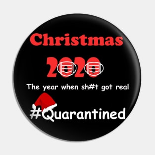 Funny Christmas Quarantine Pin