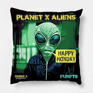 Cool 80's Retro Alien Happy Monday Sci Fi Pillow