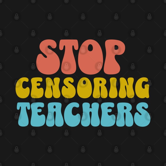 Stop Censoring Teachers LGBTQ Pride Anti Racism by PUFFYP