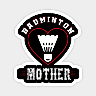 Mother Badminton Team Family Matching Gifts Funny Sports Lover Player Magnet