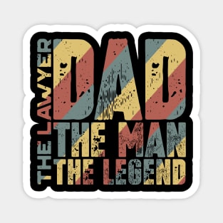 Dad The Man The Lawyer The Legend Magnet