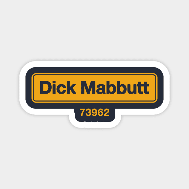 Dick Mabbutt Magnet by dumbshirts