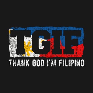 TGIF Thank God I'm Filipino Vintage Filipino Flag T-Shirt