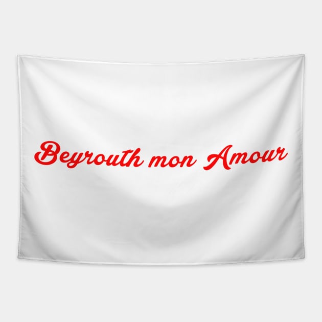 Beyrouth mon amour Tapestry by Beirout