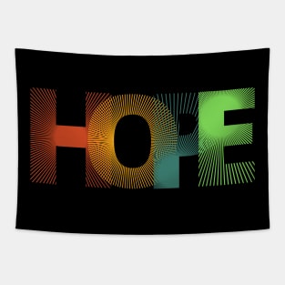 Vibrant Typography HOPE T-Shirt - Embrace Positivity in Style! Tapestry