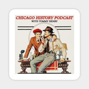 Chicago History Podcast - The Sting Magnet