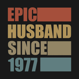 Vintage Epic Husband Since 1977 T-Shirt