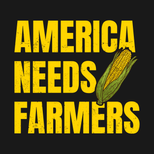 America Needs Farmers - Bold Yellow T-Shirt