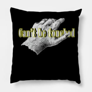 Cannot be touched hand Pillow