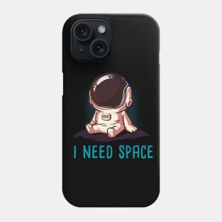 I need space Phone Case