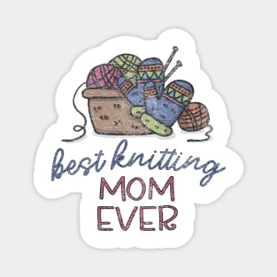 Best Knitting Mum Ever,Cute Valentine Gift For Mum Magnet