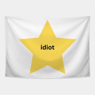 gold star idiot Tapestry