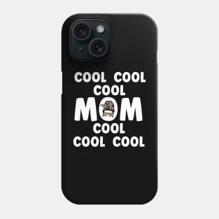 Cool Mom Phone Case