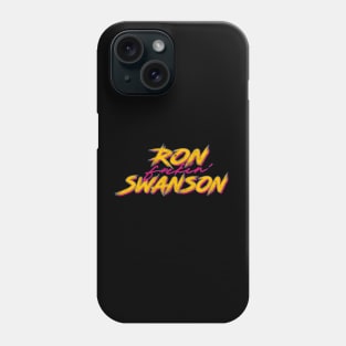 Ron F*ckin' Swanson Phone Case