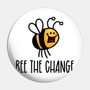 Bee the Change II Pin