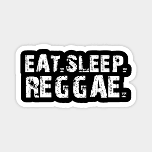 Reggae - Eat Sleep Reggae Magnet