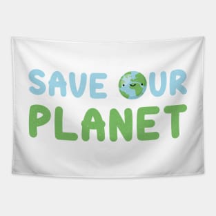 Save our planet Tapestry